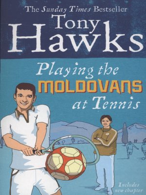 cover image of Playing the Moldovans at tennis